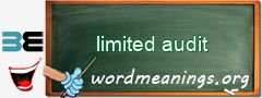 WordMeaning blackboard for limited audit